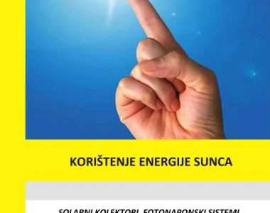 Korištenje energije sunca – Solarni kolektori i fotonaponski sistemi