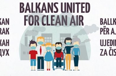 Zašto kampanja “Ujedinjeni Balkan za čist zrak”?